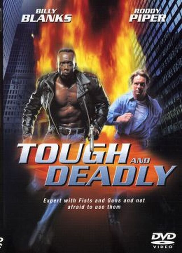 The Tough and the Deadly Billy Blanks and Roddy Piper DVD DVD cover