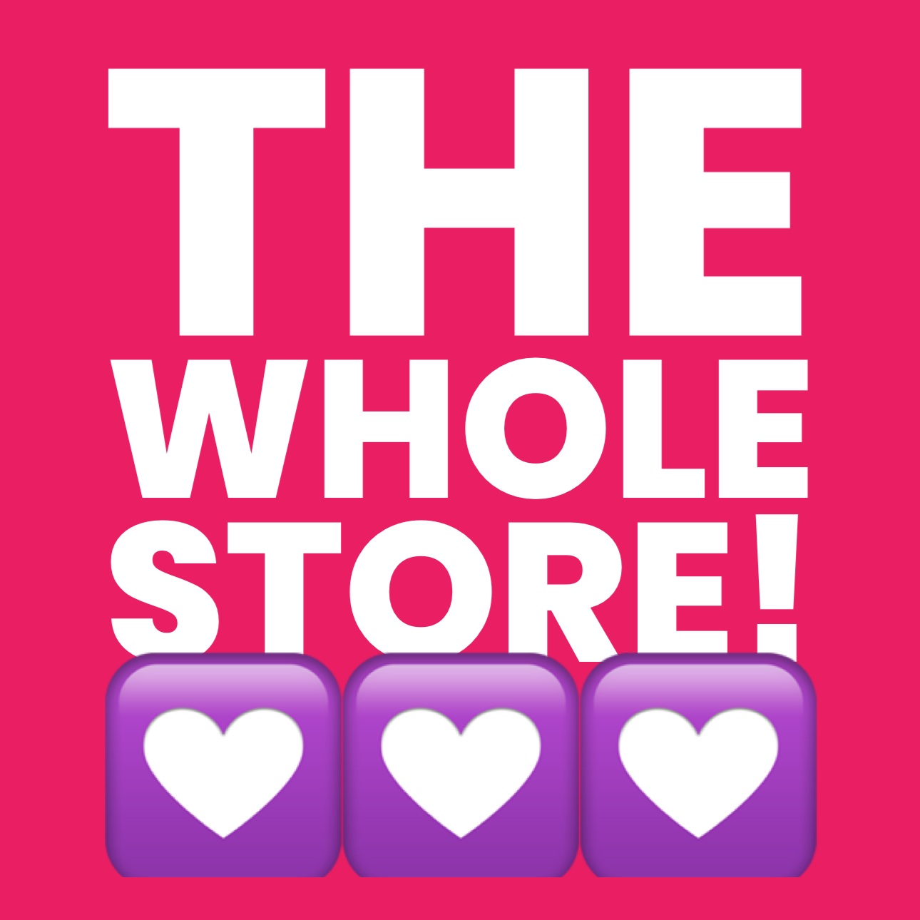 The Whole Store