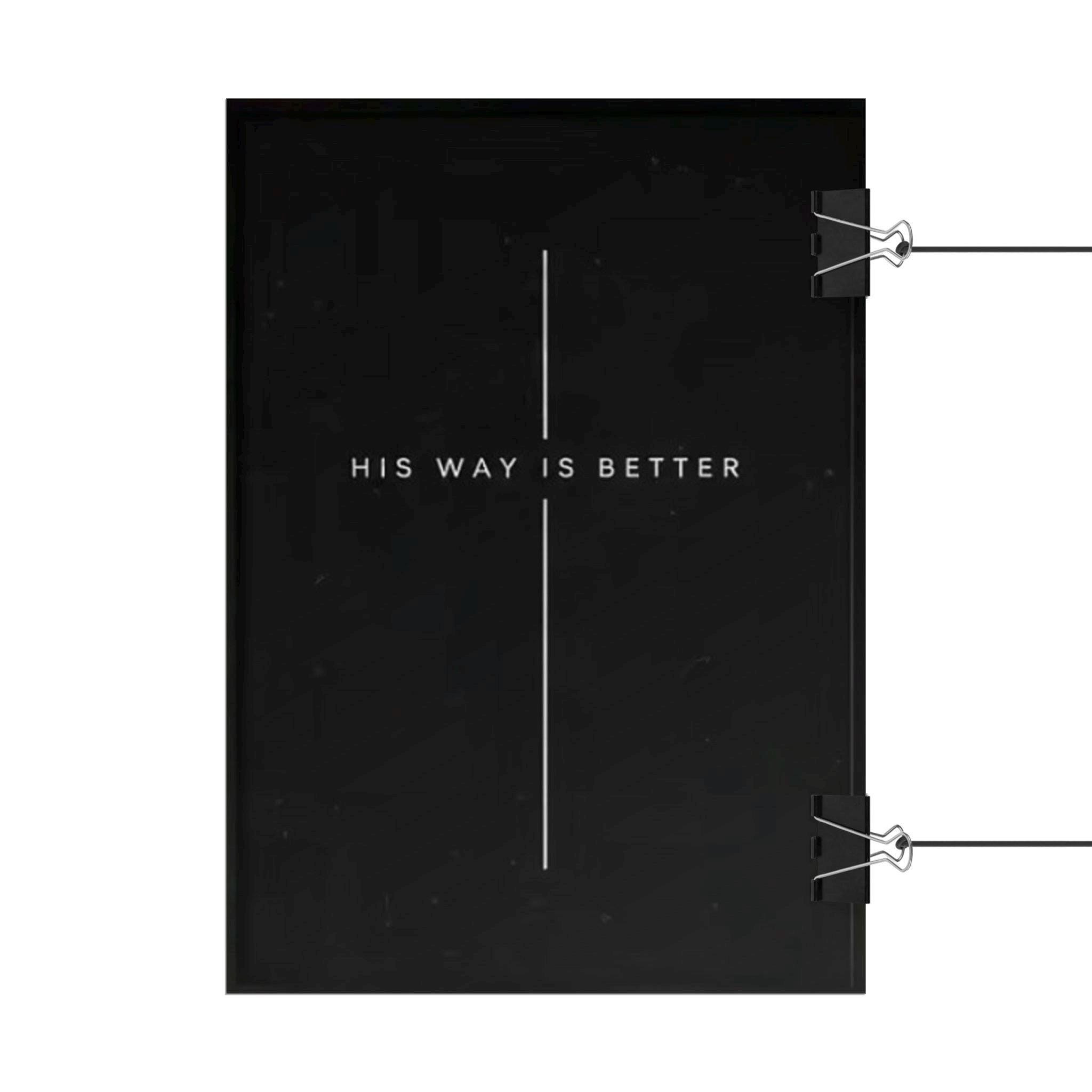 His Way Is Better view 2