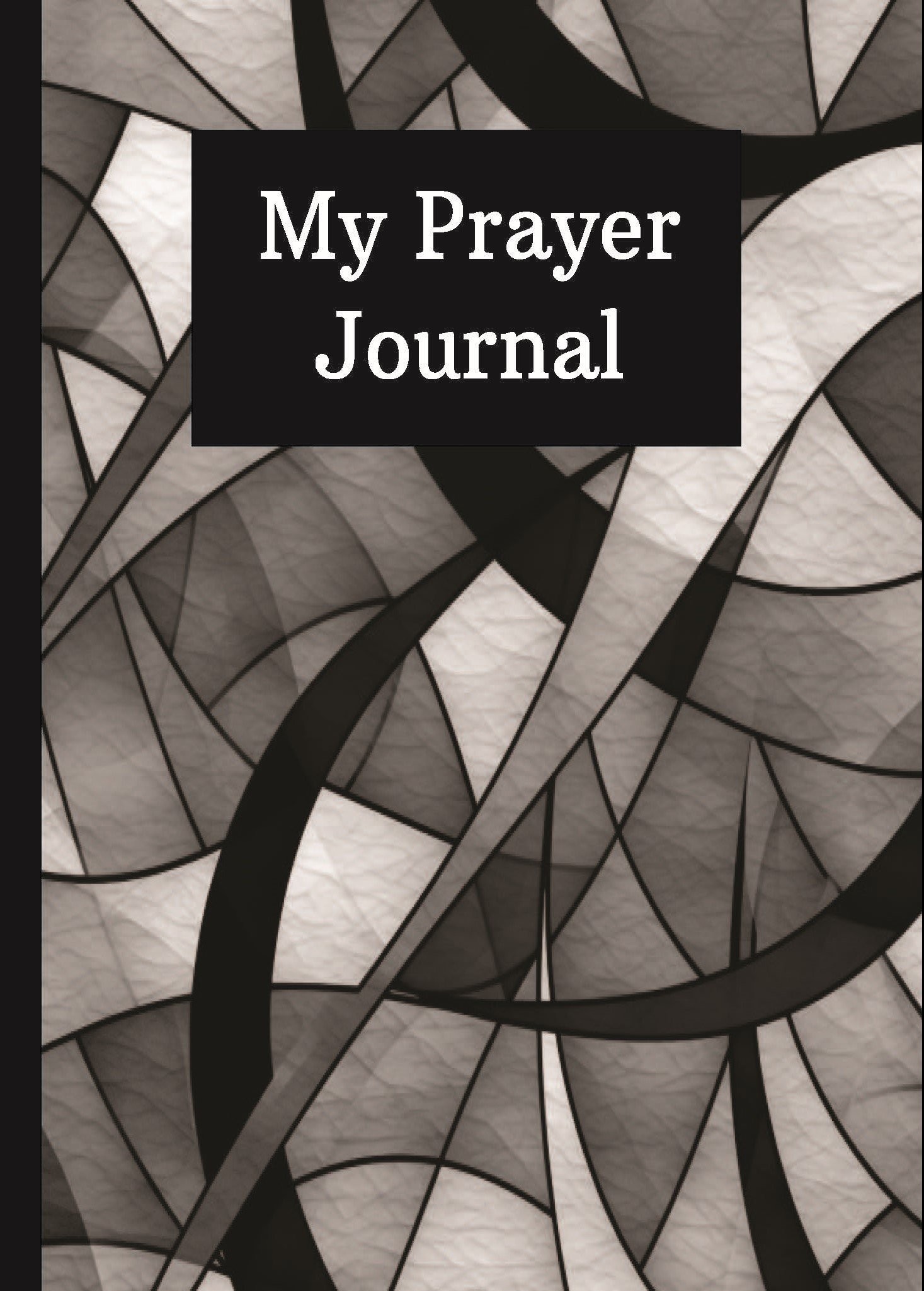 Cover of My Prayer Journal - Black and Gray