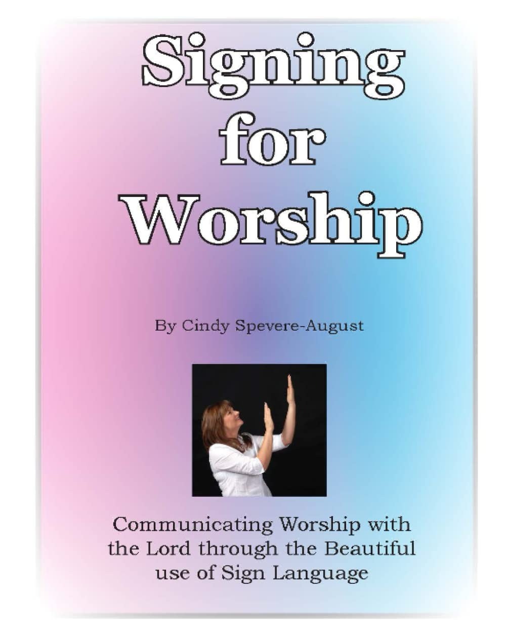 Cover of Signing for Worship