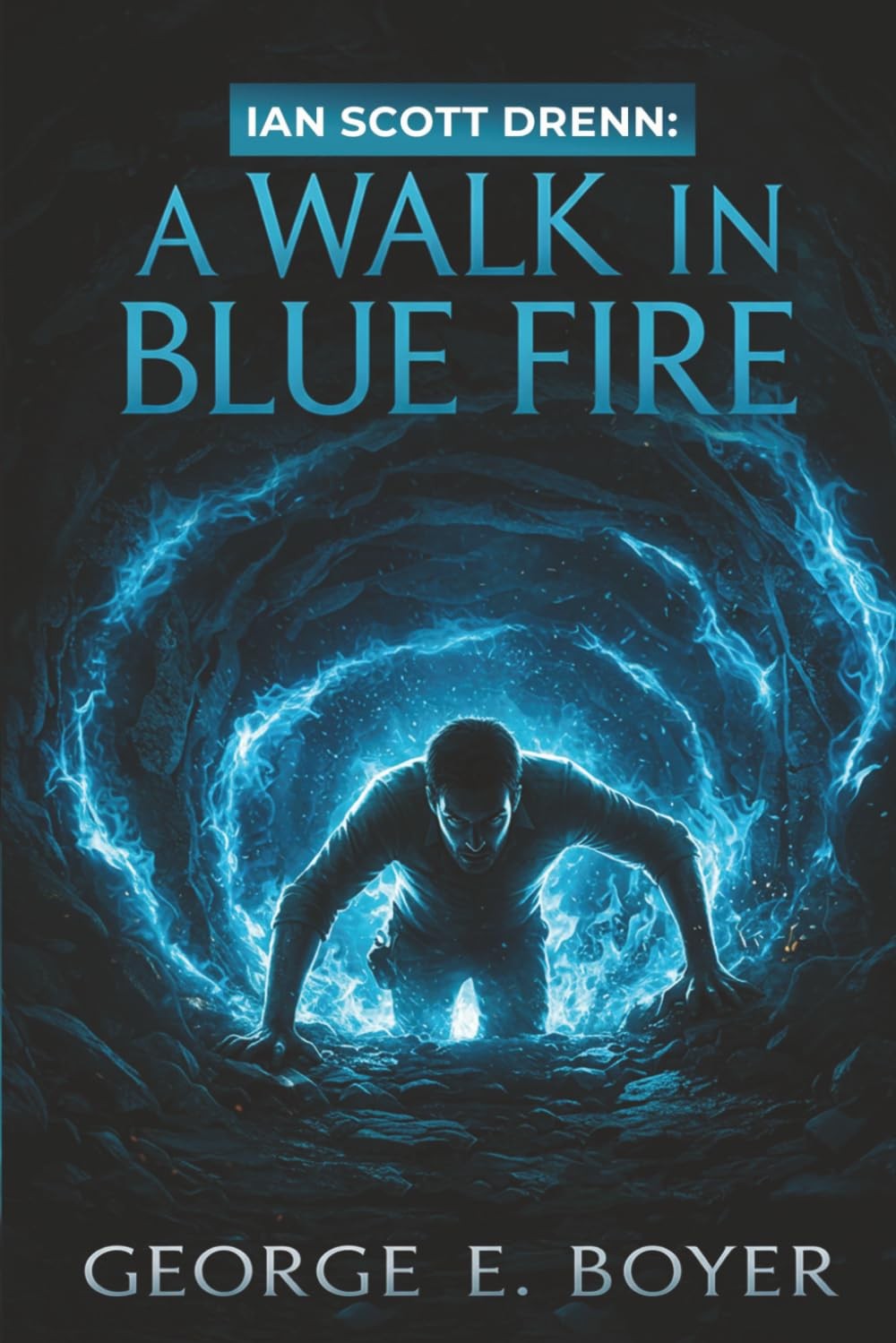 Walk in Blue Fire book cover