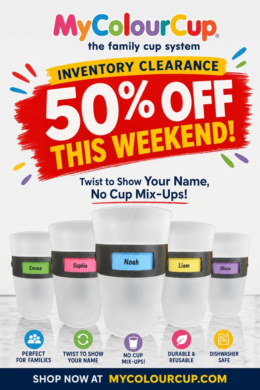 MyColourCup inventory clearance: 50% off this weekend, featuring personalized cups.