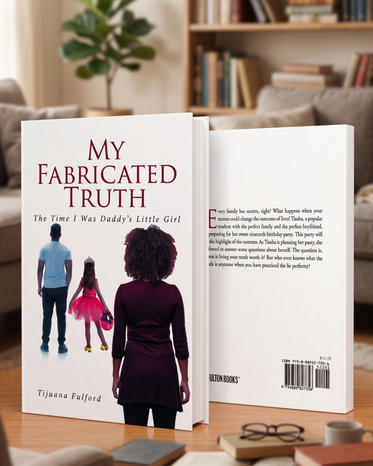 My Fabricated Truth: The Time I Was Daddy’s Little Girl book artwork