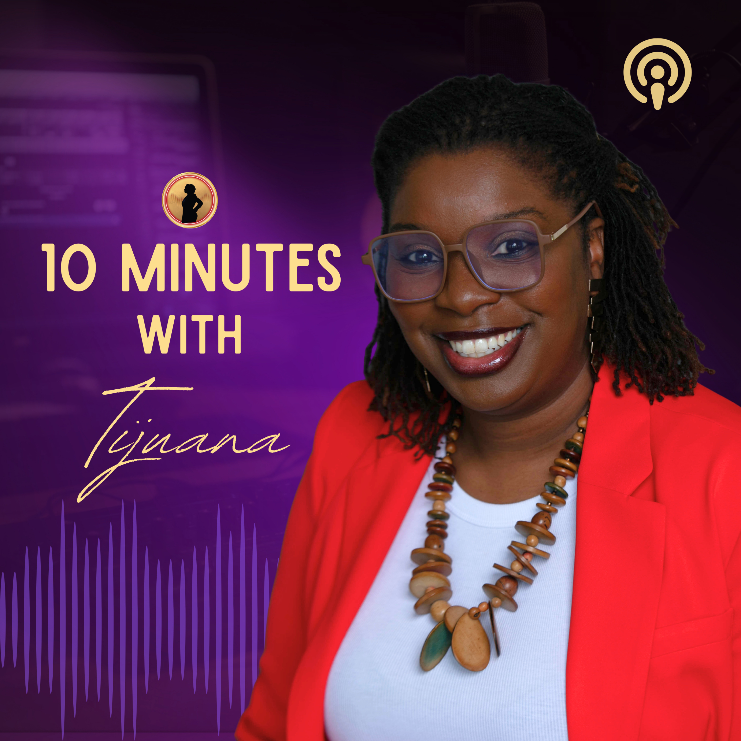 10 Minutes with Tijuana official podcast artwork