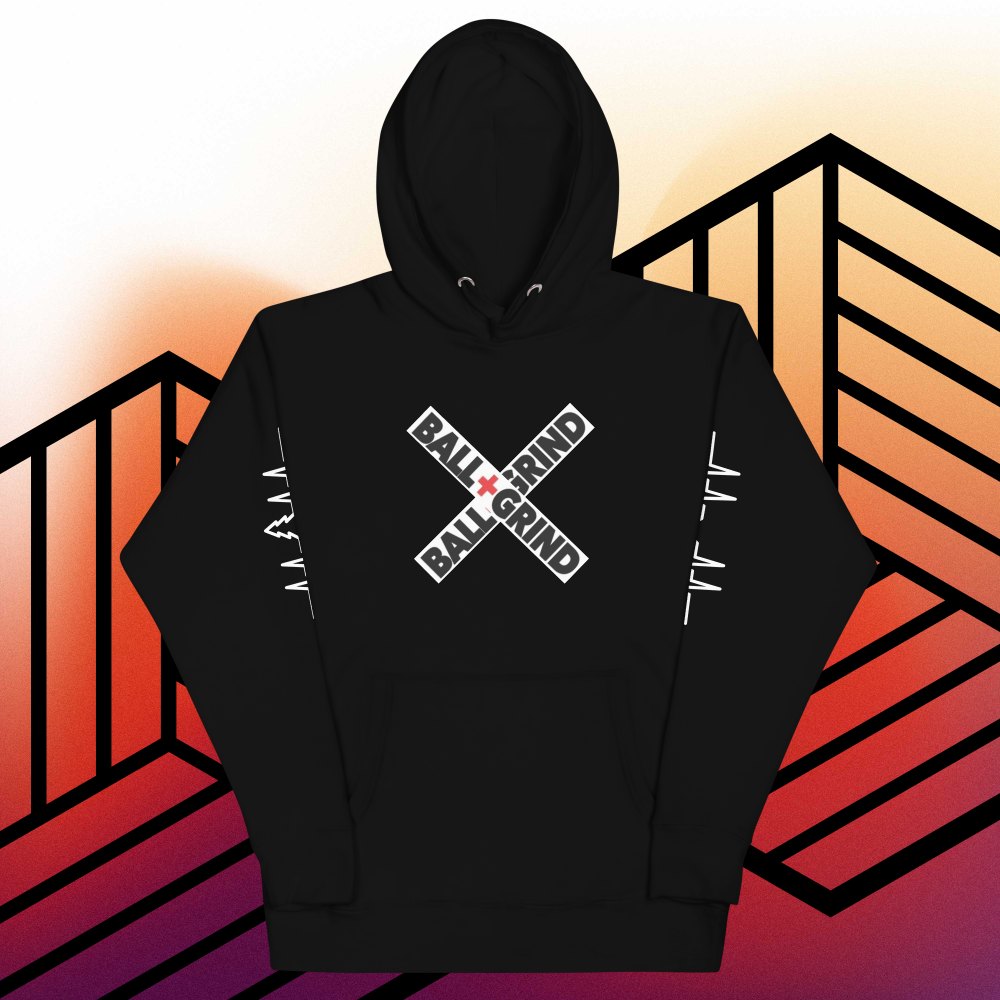 Ball+Grind - Grind X Hoodie
