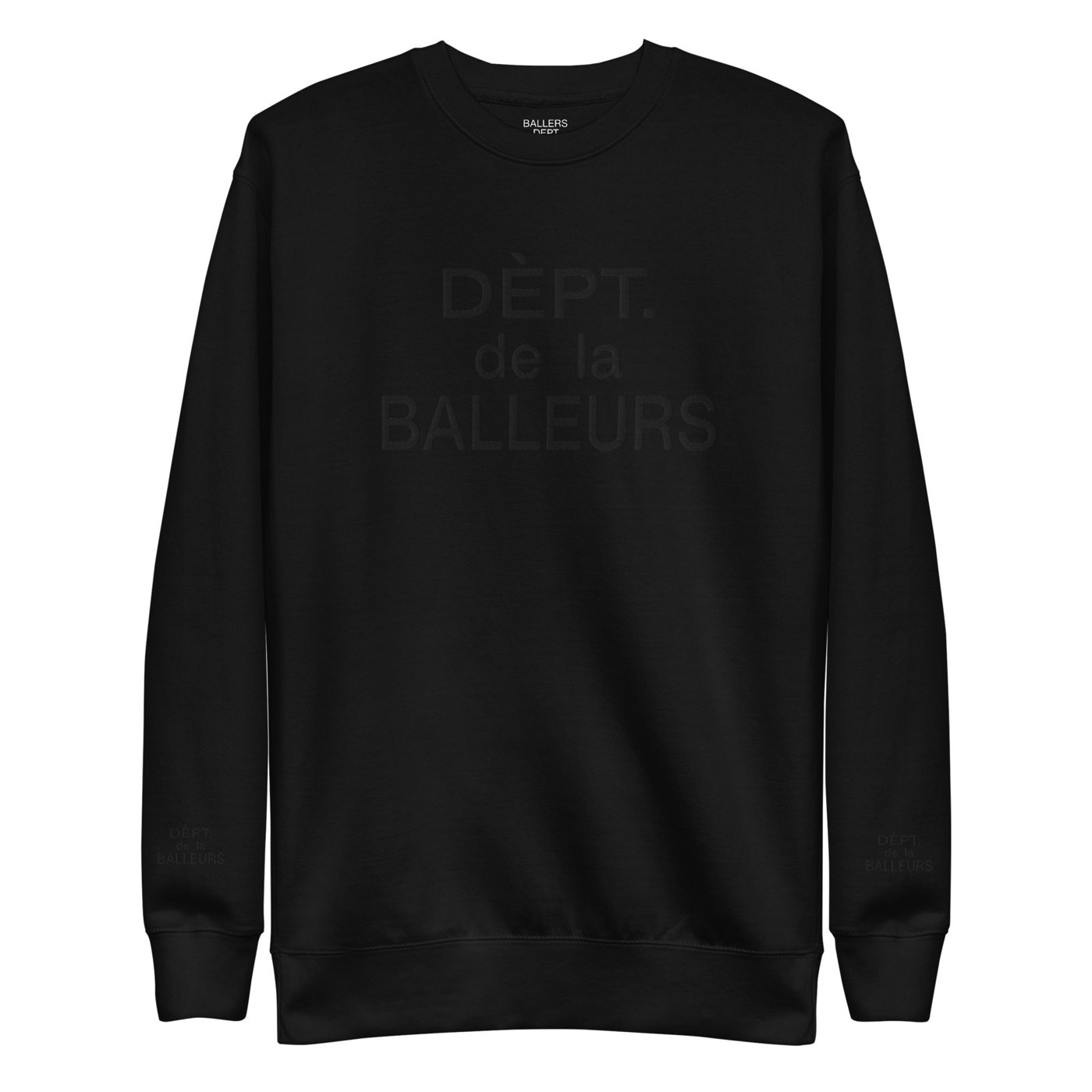 BALLERS DEPT. - DEPT. DE LA BALLEURS BLACKOUT Unisex Premium Sweatshirt