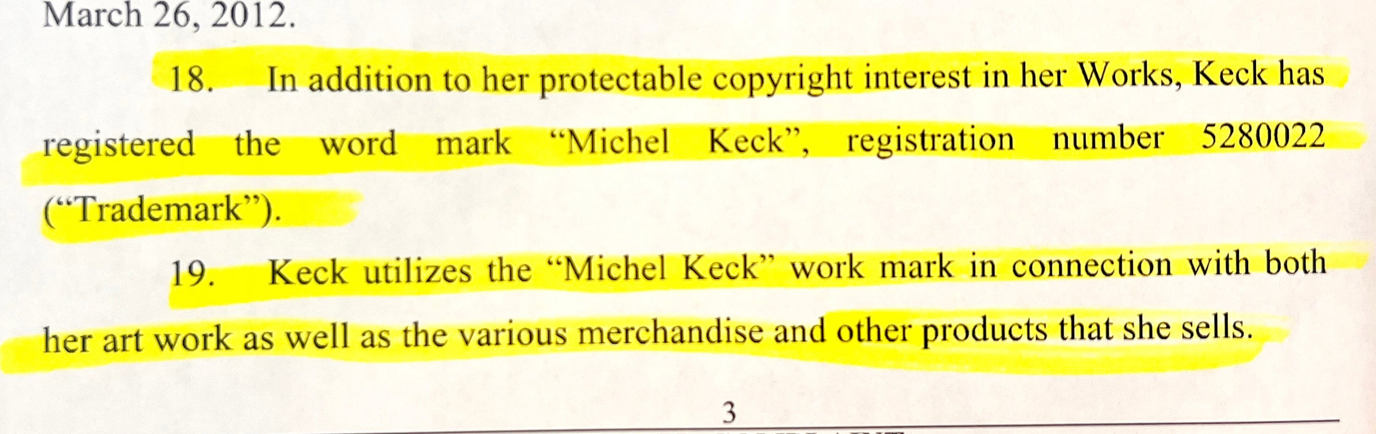 Photograph of a printed legal document page with several lines highlighted in yellow, discussing Michel Keck's registered word mark and its use in connection with her artwork and merchandise.