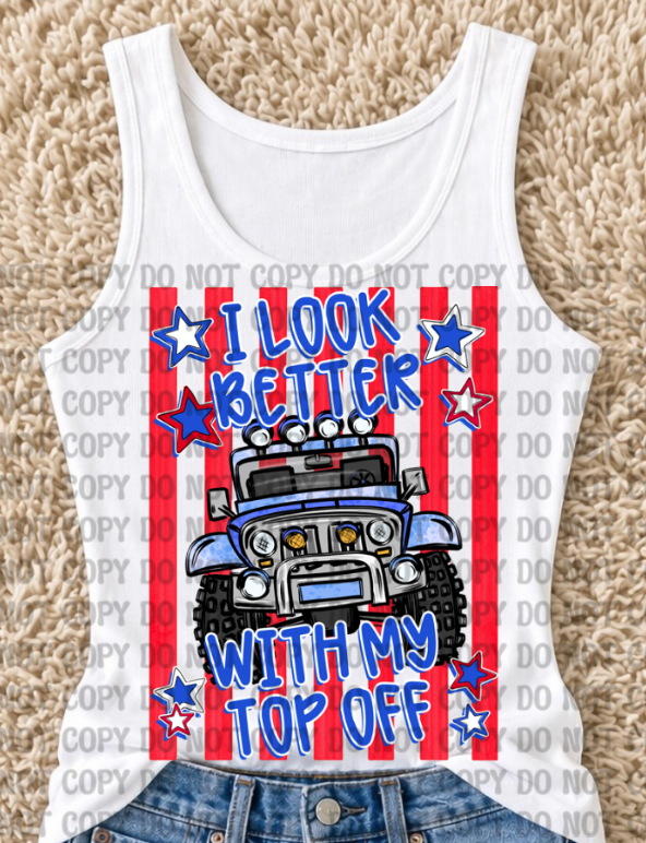 Jeep- I look Better with my Top Off! detail