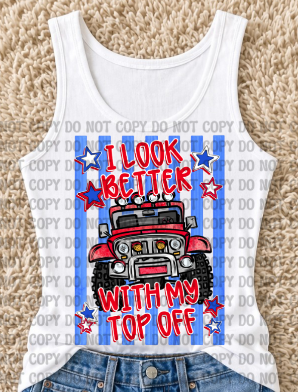 Jeep- I look Better with my Top Off! detail