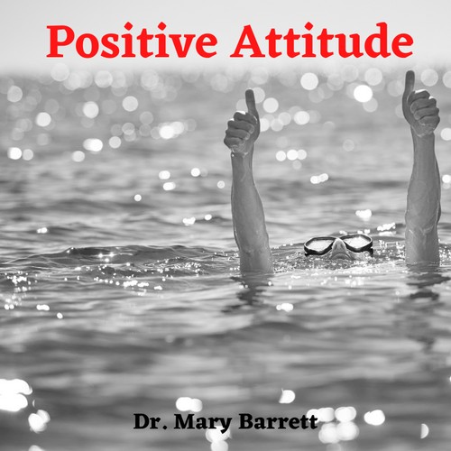 Achieve A Positive Attitude Mp3