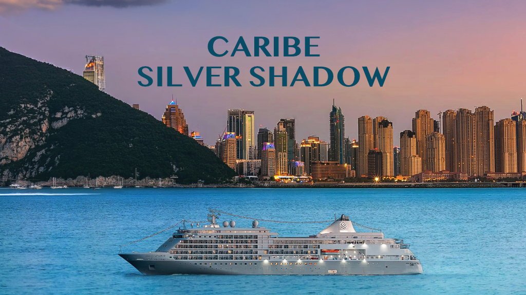 Scenery from Caribe,Silver Shadow