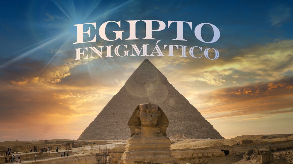Scenery from Egipto Enigmático