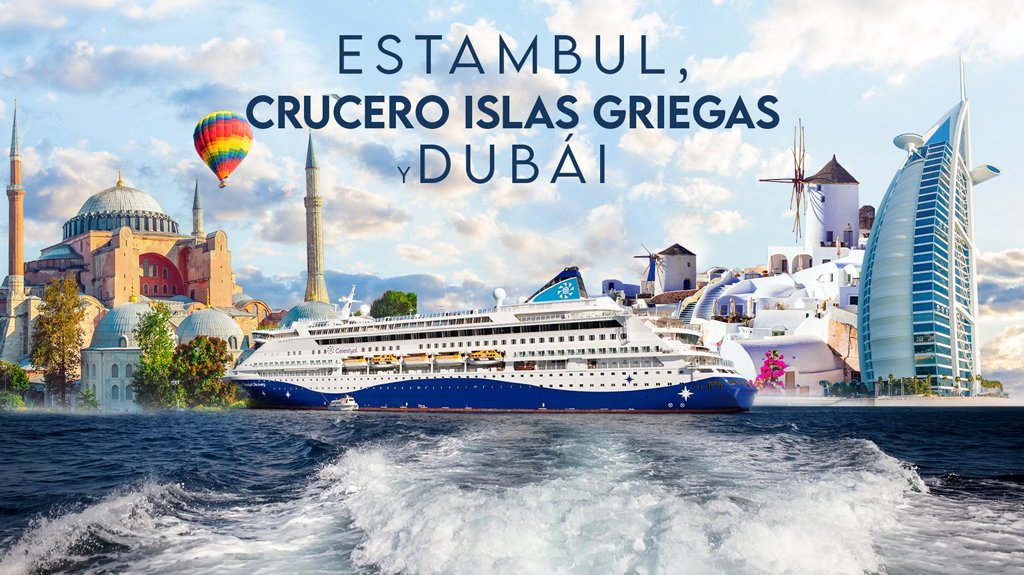 View from Estambul, Crucero Islas Griegas y Dubái