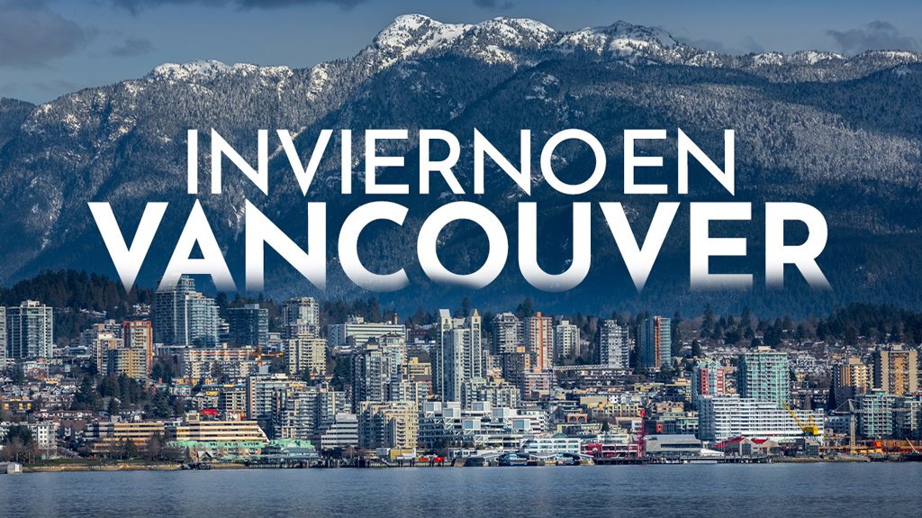View from Invierno en Vancouver