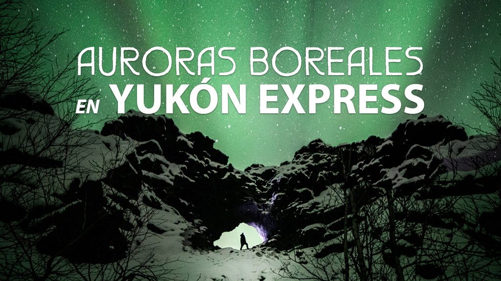 View from Vancouver y Auroras Boreales en Yukon 7D