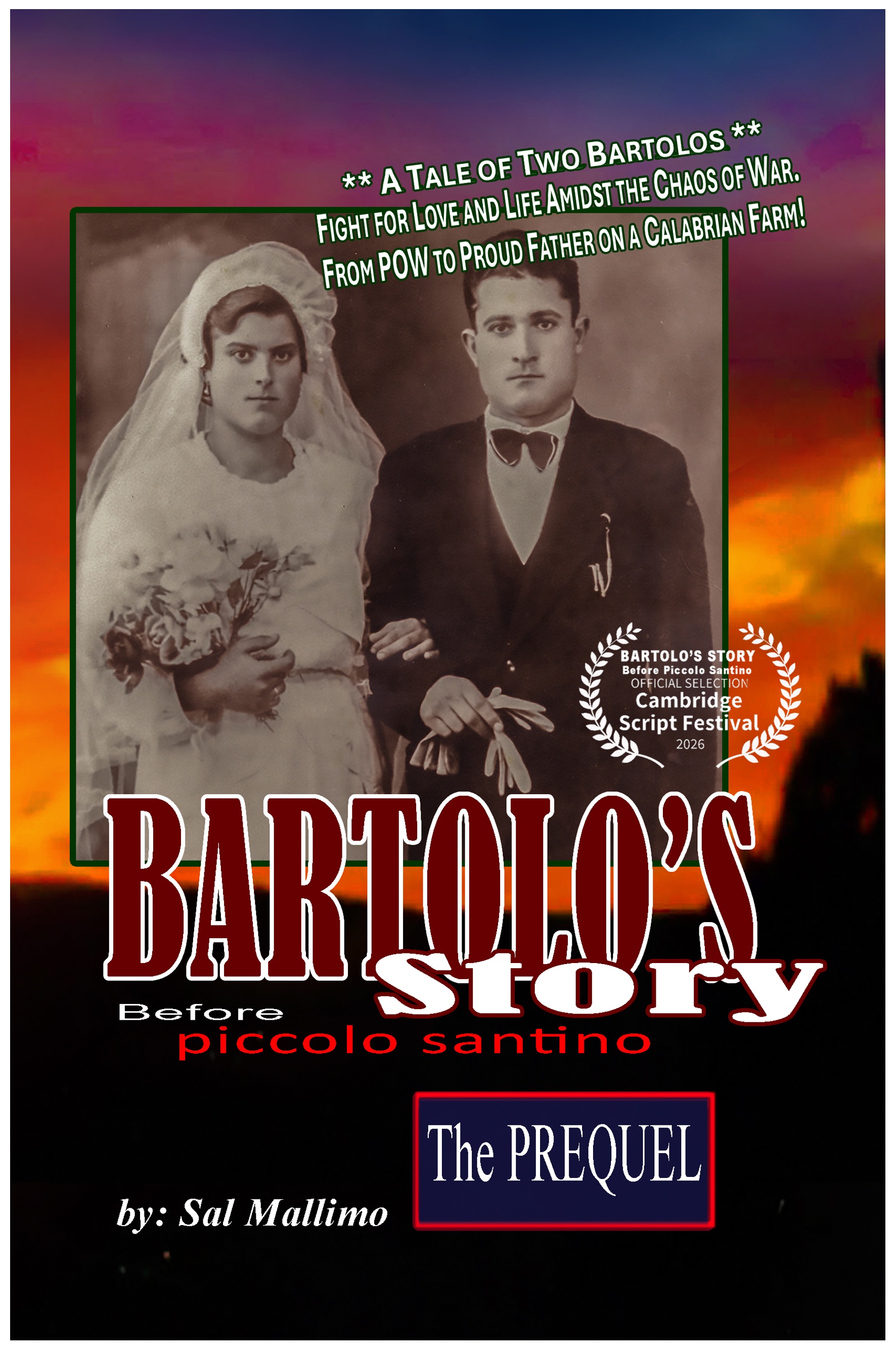 Bartolo’s Story: Before Piccolo Santino, The Prequel by Sal Mallimo