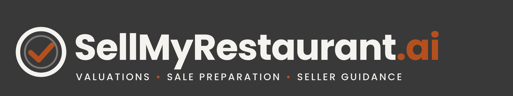 SellMyRestaurant.ai — Valuations, Sale Preparation, Seller Guidance