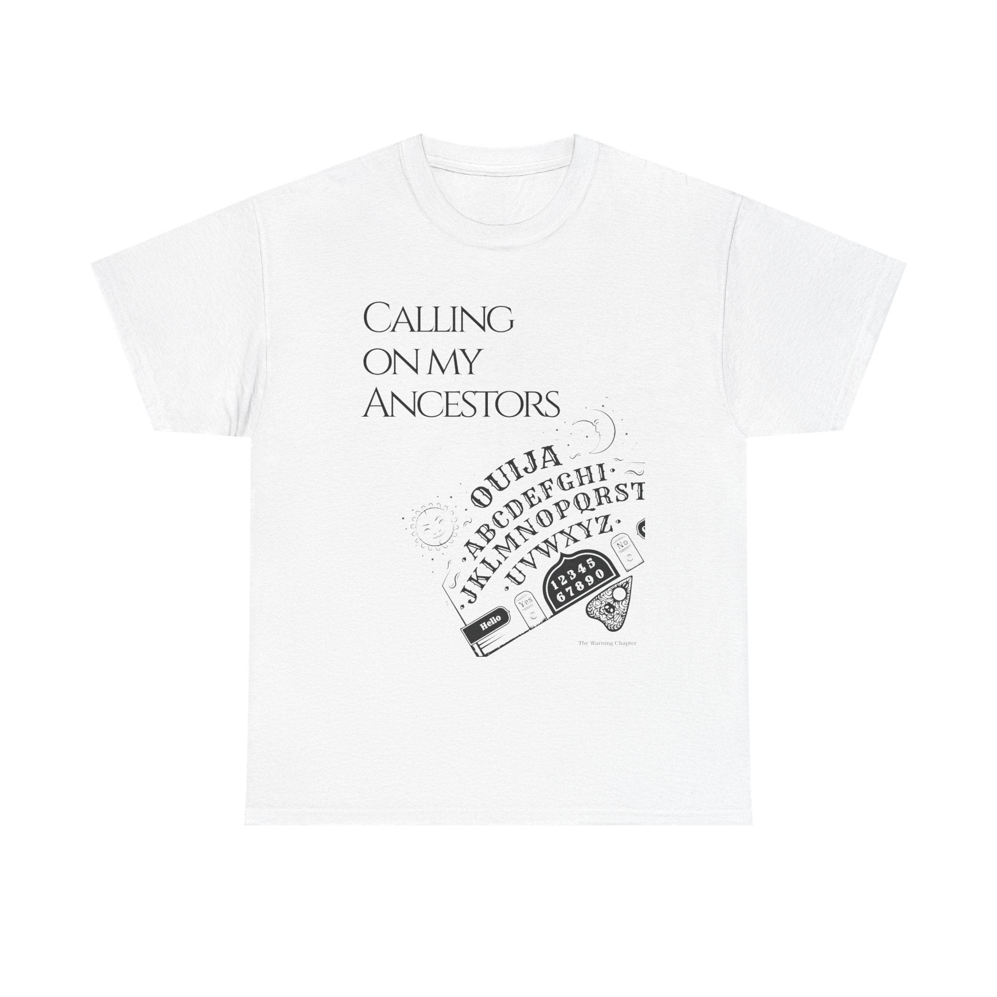 Ouija Board 'Calling On My Ancestors' Tee