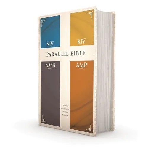 Niv, Kjv, Nasb, Amplified, Parallel Bible, Hardcover: Four Bible Versions Together for Study and Comparison - Hardcover