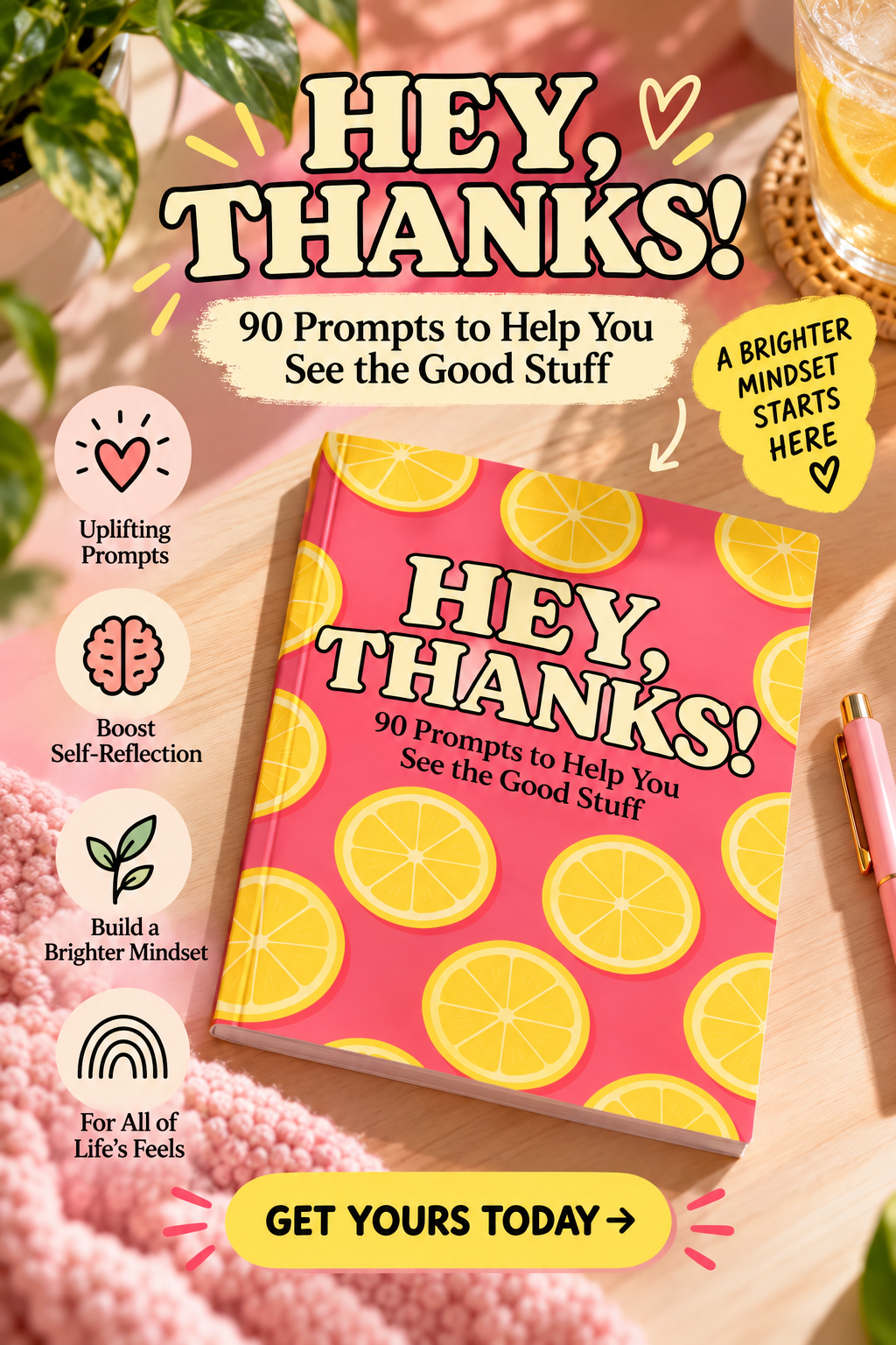 Hey, Thanks! guided gratitude journal with uplifting prompts and a bright mindset