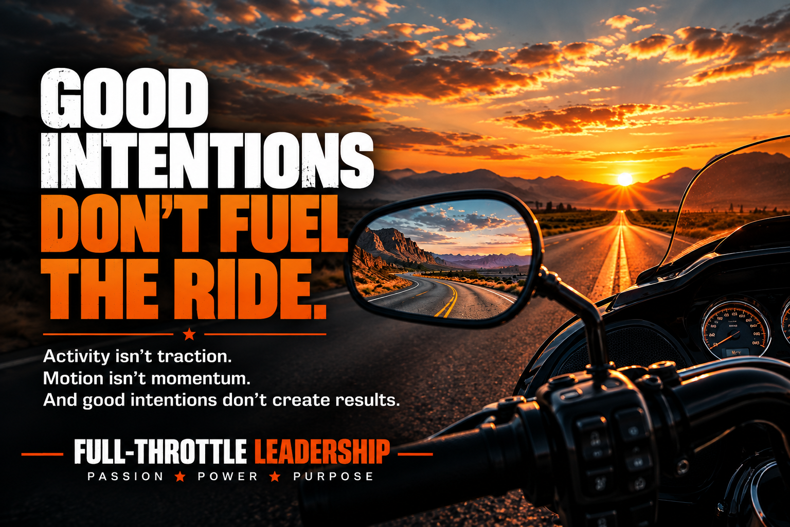 Good Intentions Don’t Fuel the Ride