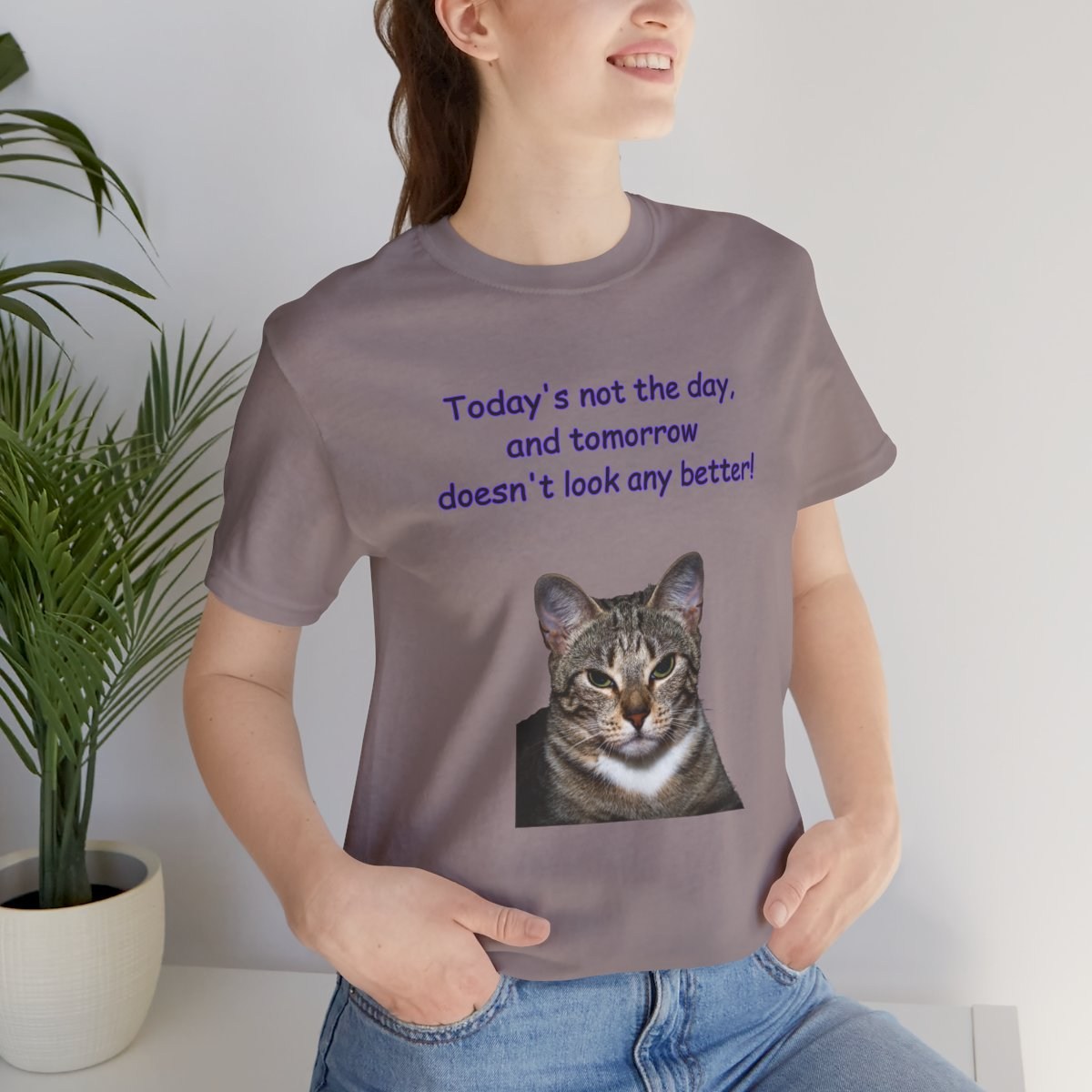 Not Today Funny Cat Quote. Prrrfect Unisex Tee