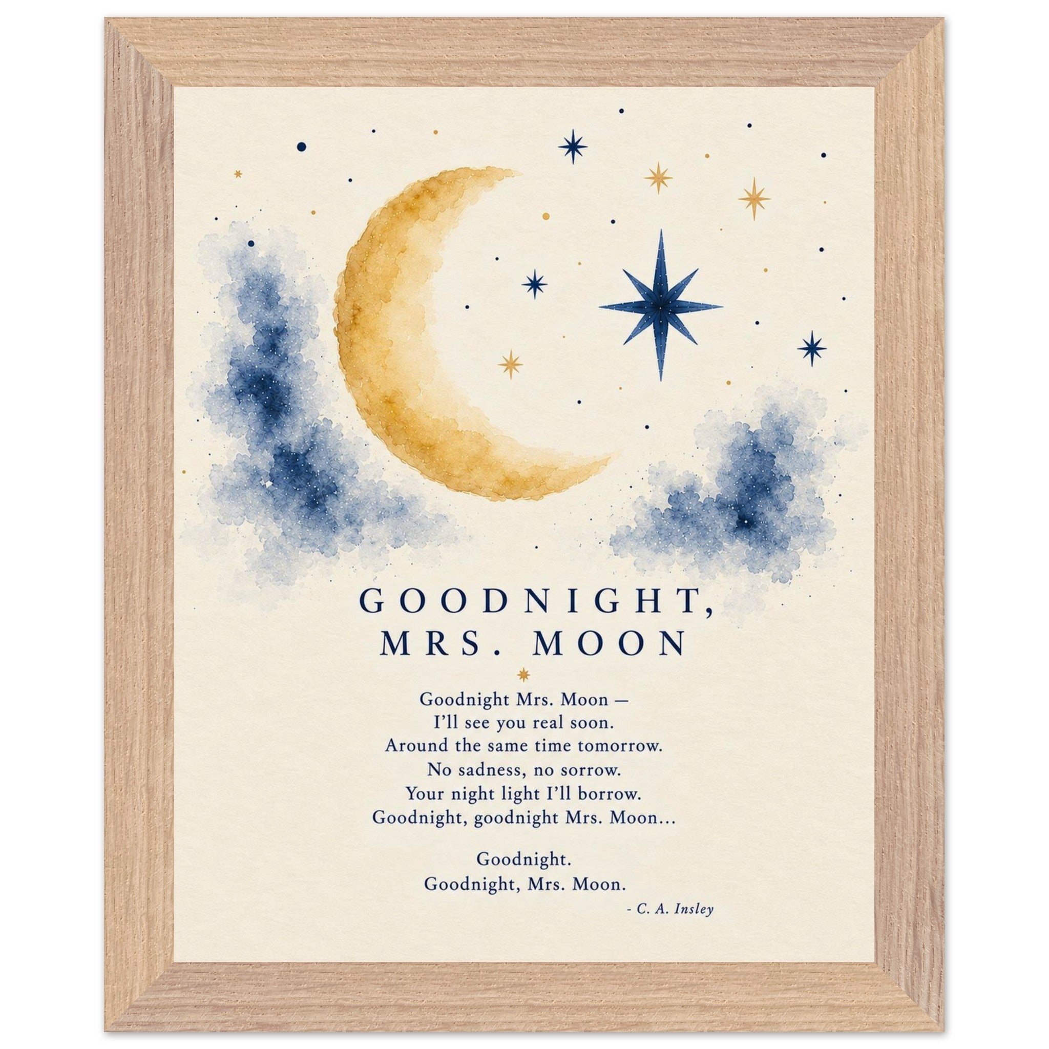 Goodnight Mrs. Moon poem by C. A. Insley in a natural wood frame
