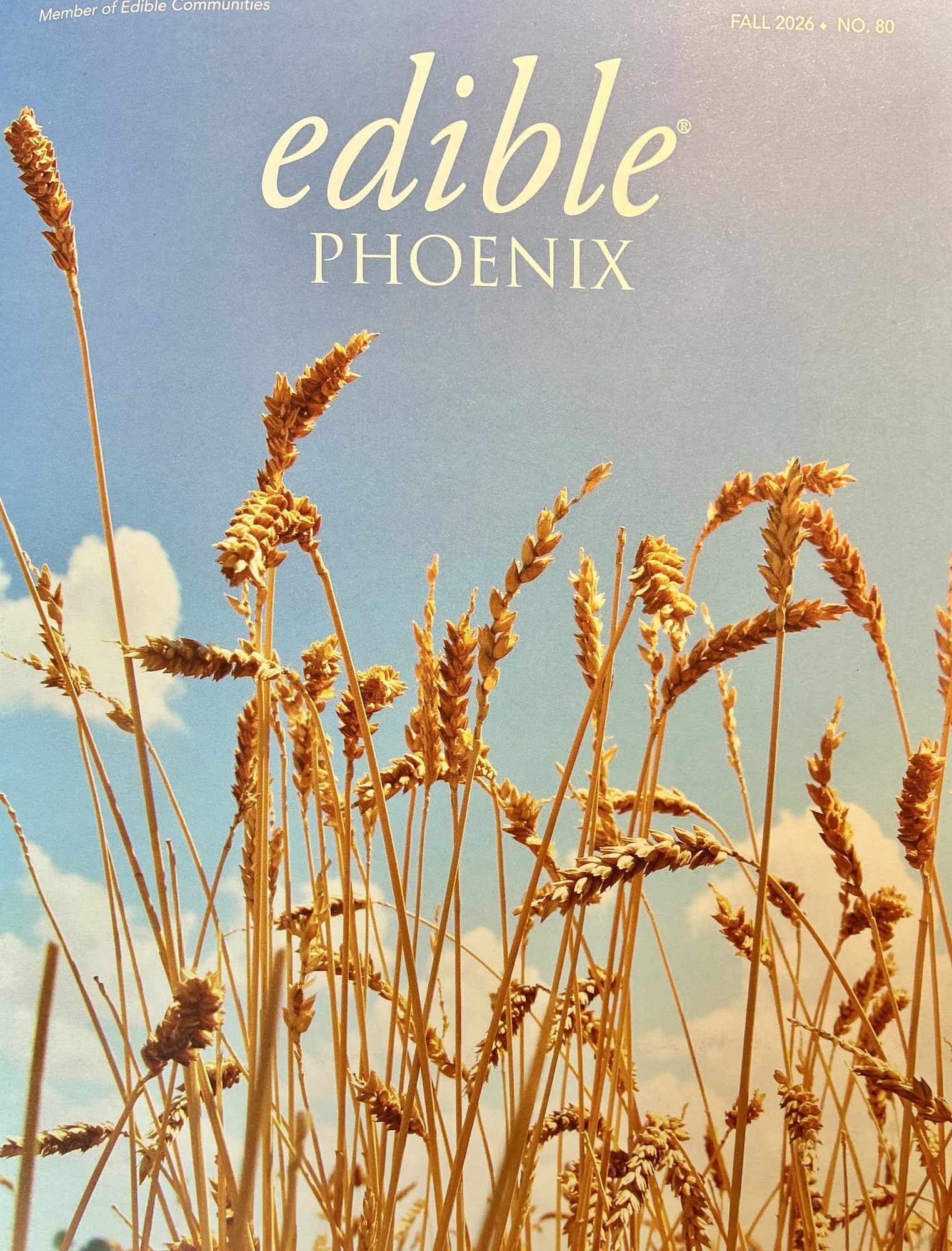 Edible Phoenix magazine cover, Fall 2026, issue 80, featuring golden grain against a blue sky