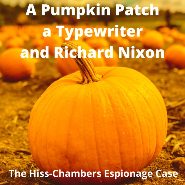 The Hiss-Chambers Case show artwork