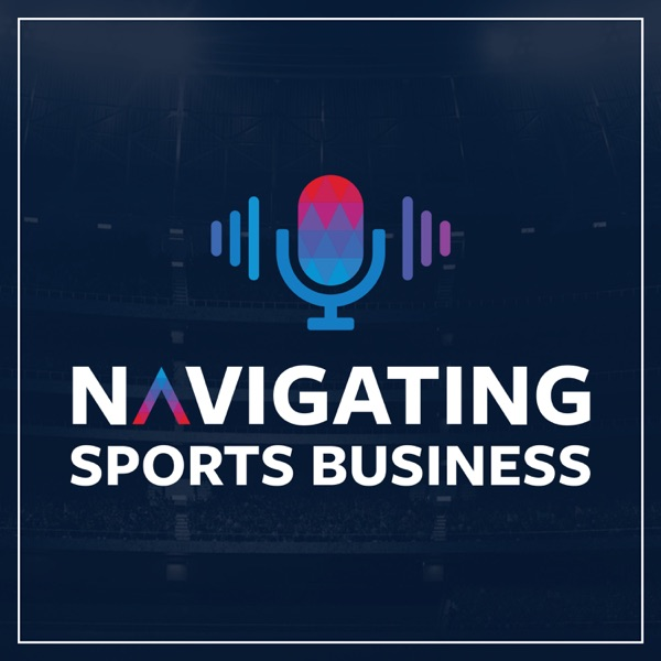 Navigating Sports Business show artwork