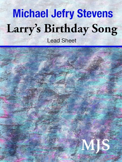 Cover for Larry’s Birthday Song