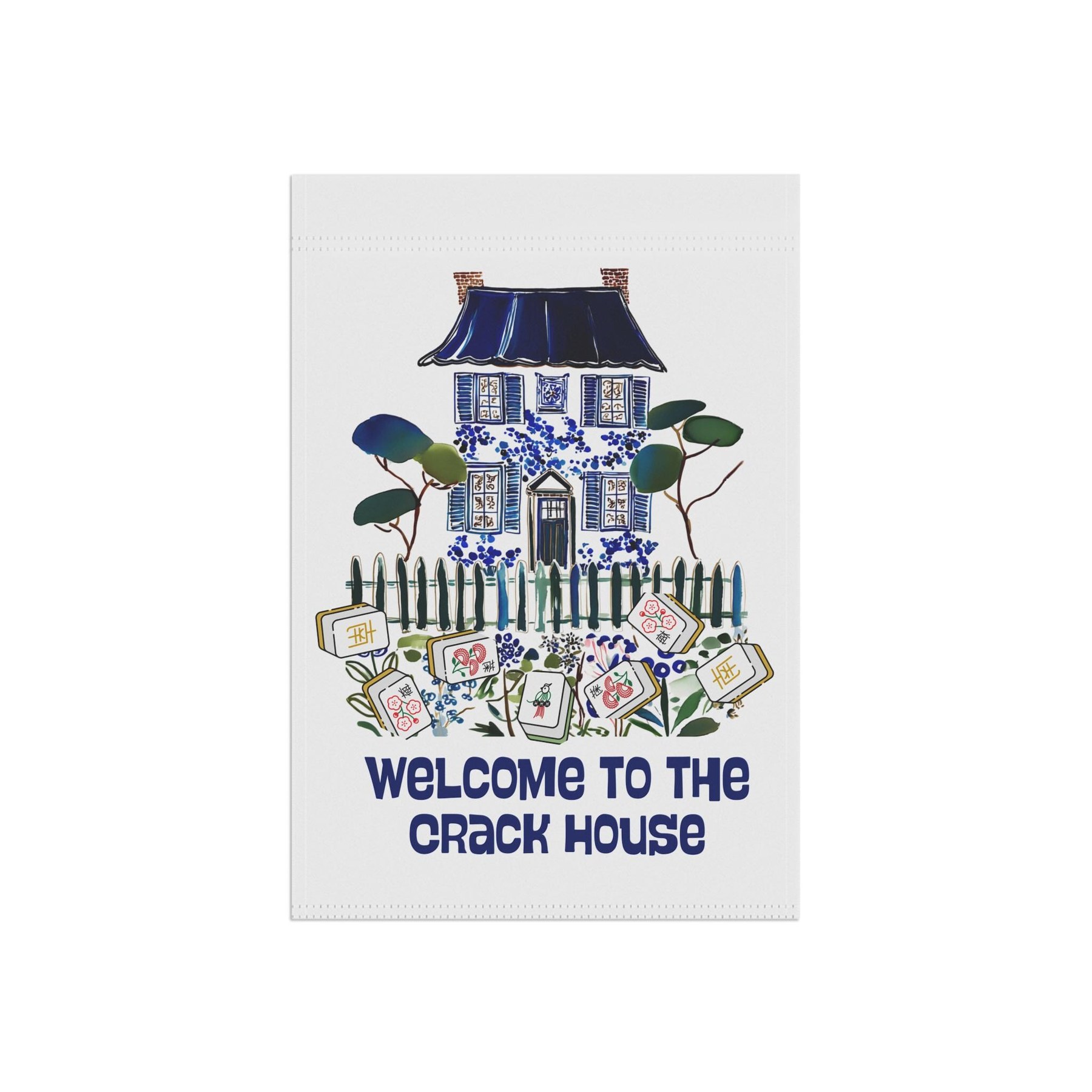 Mahjong Garden Flag "Welcome to the Crack House", view 5