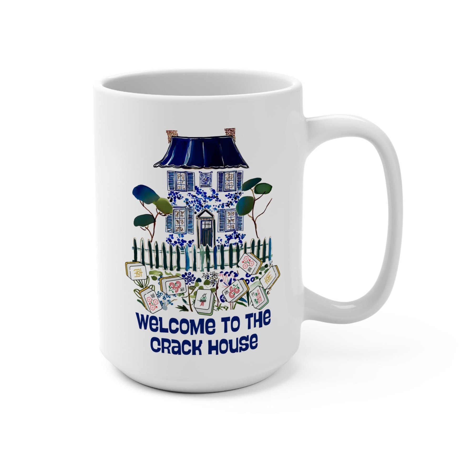 Mahjong Mug "Welcome to the Crack House"