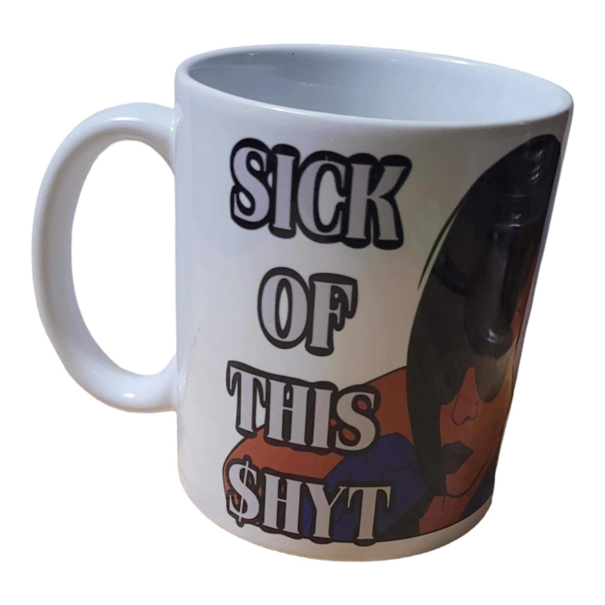Sick of this shyt Afrocentric Coffee Mug, Afro American Coffee Mug,Black Woman Boss