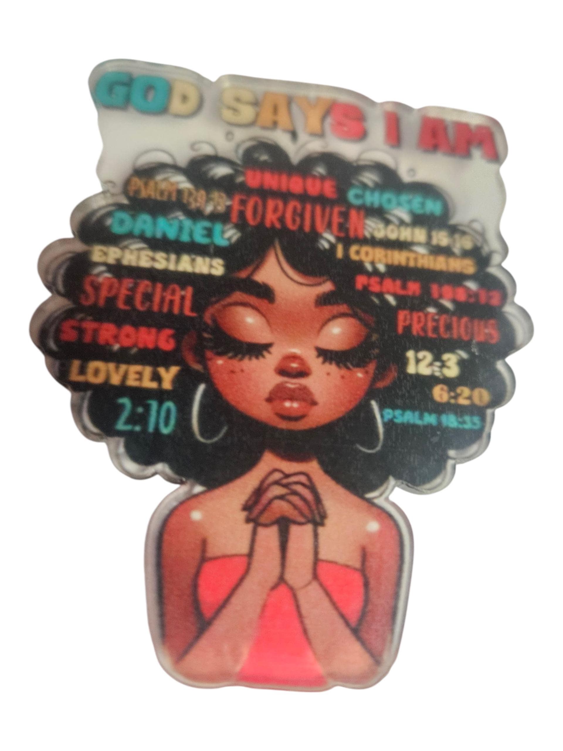 GOD SAYS I AM Afrocentric acrylic Lapel Pin