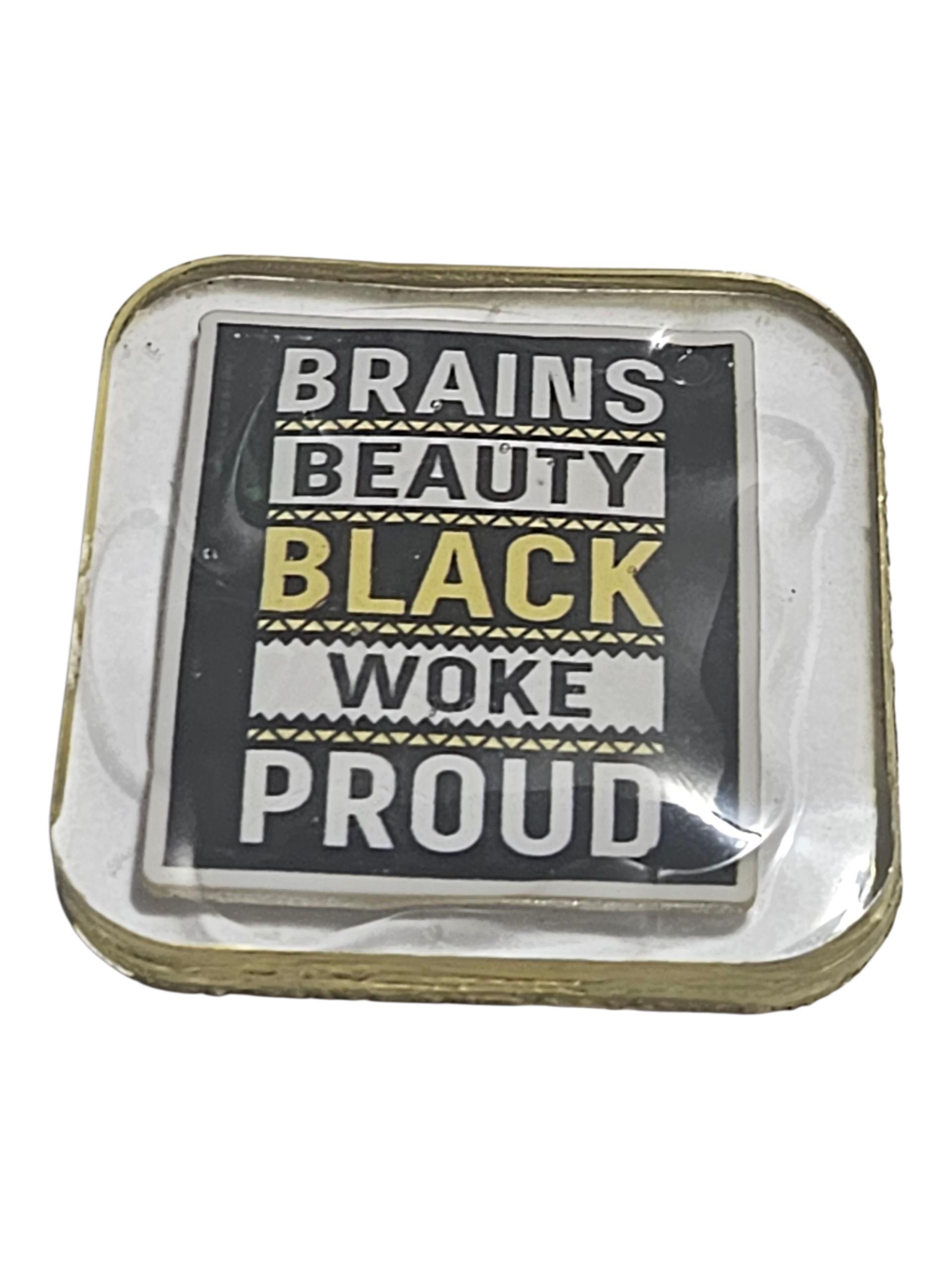 Brains Beauty Black Woke Proud Afrocentric Resin Lapel Pin view 3