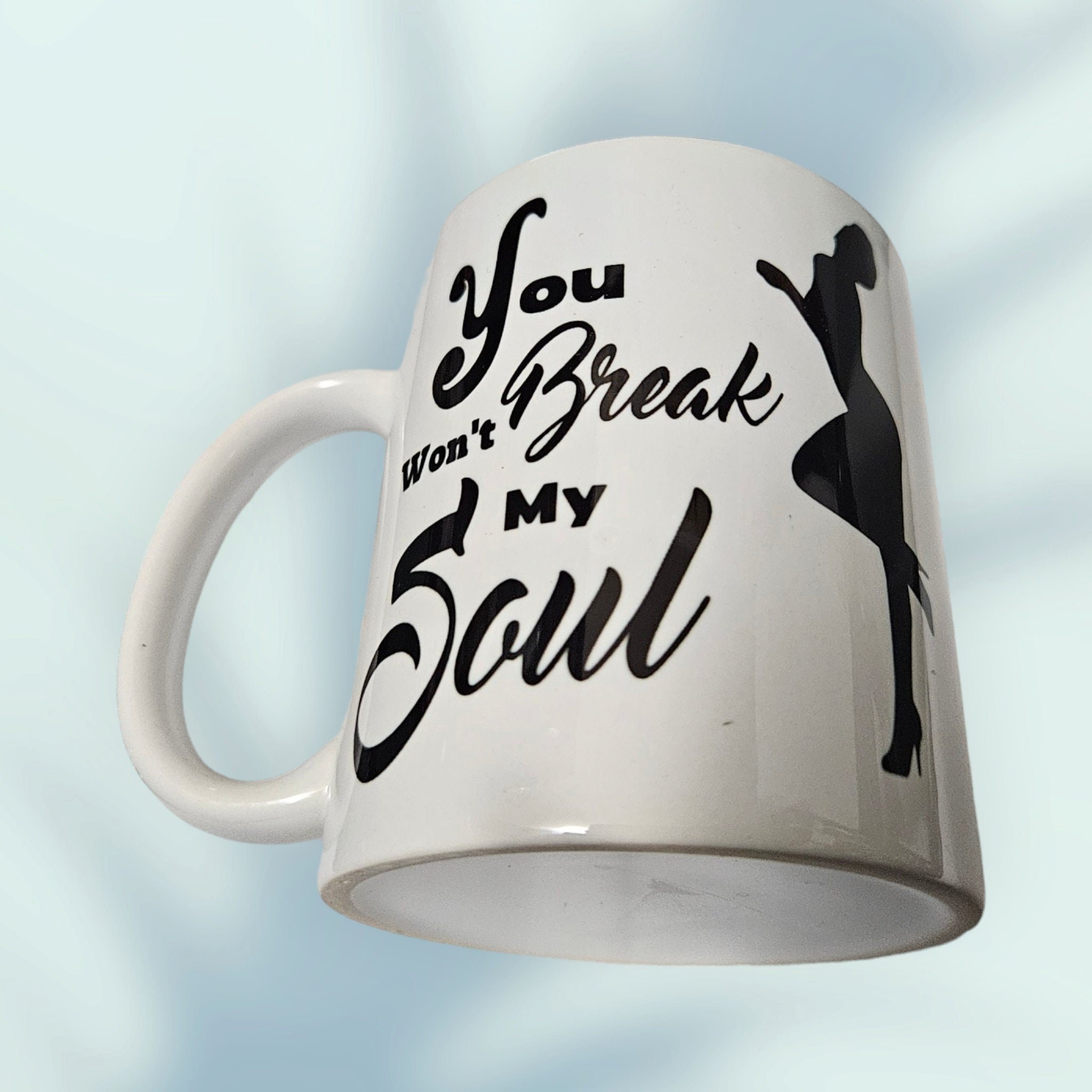 You wont Break my soul Coffee Mug Melanin Queen,Afrocentric Coffee Mug, Afro American Coffee Mug,Black Woman Boss view 2
