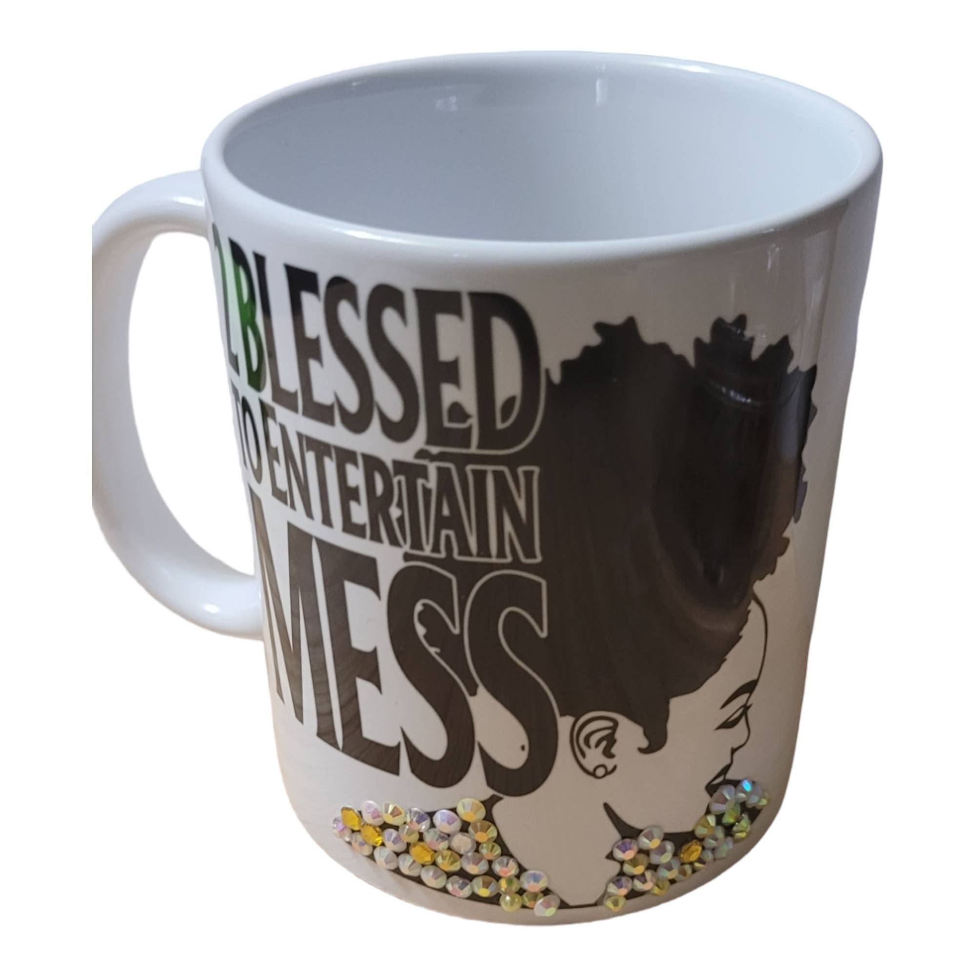 Too Bless to Entertain Mess Bling Coffee Mug, Afro American Coffee Mug,Black Woman Boss. Ready to Ship