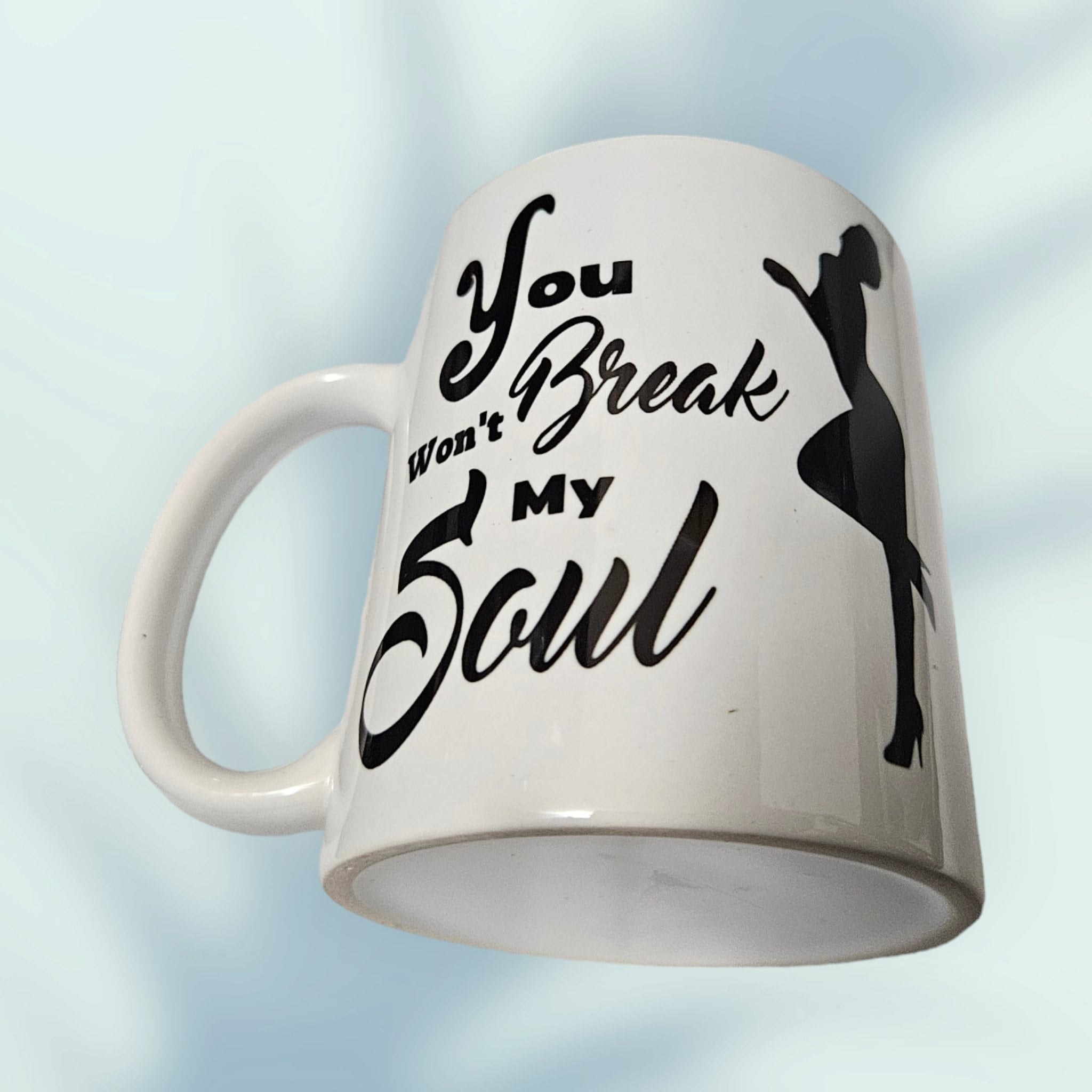You wont Break my soul Coffee Mug Melanin Queen,Afrocentric Coffee Mug, Afro American Coffee Mug,Black Woman Boss