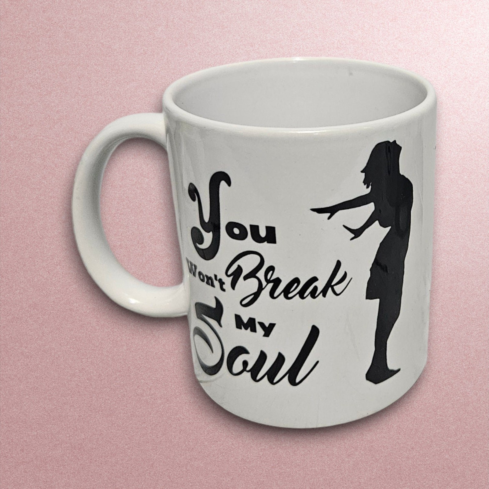 You wont Break my soul Coffee Mug Melanin Queen,Afrocentric Coffee Mug, Afro American Coffee Mug,Black Woman Boss view 2