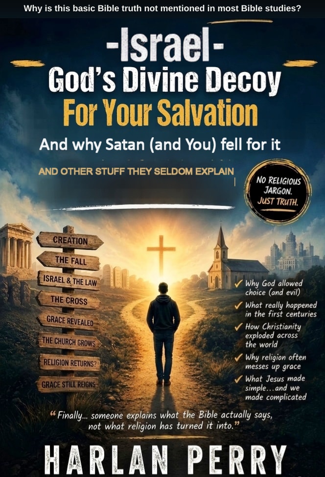 Cover of Israel: God’s Divine Decoy for Your Salvation by Harlan Perry
