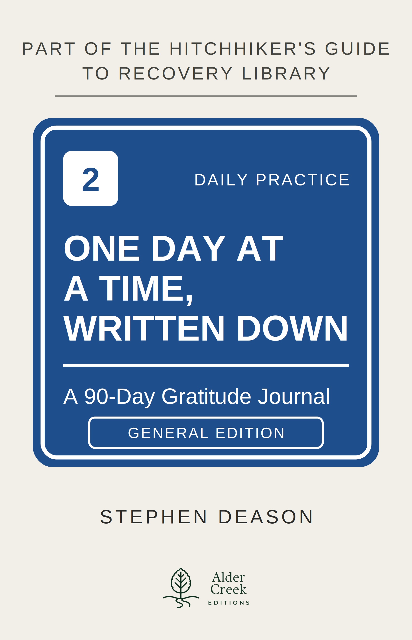 Cover of One Day at a Time, Written Down, General Edition