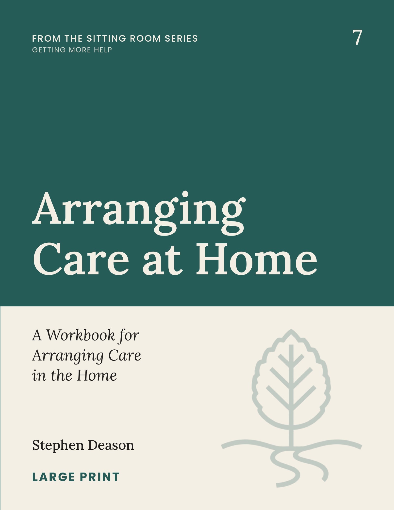 Cover of Arranging Care at Home by Stephen Deason