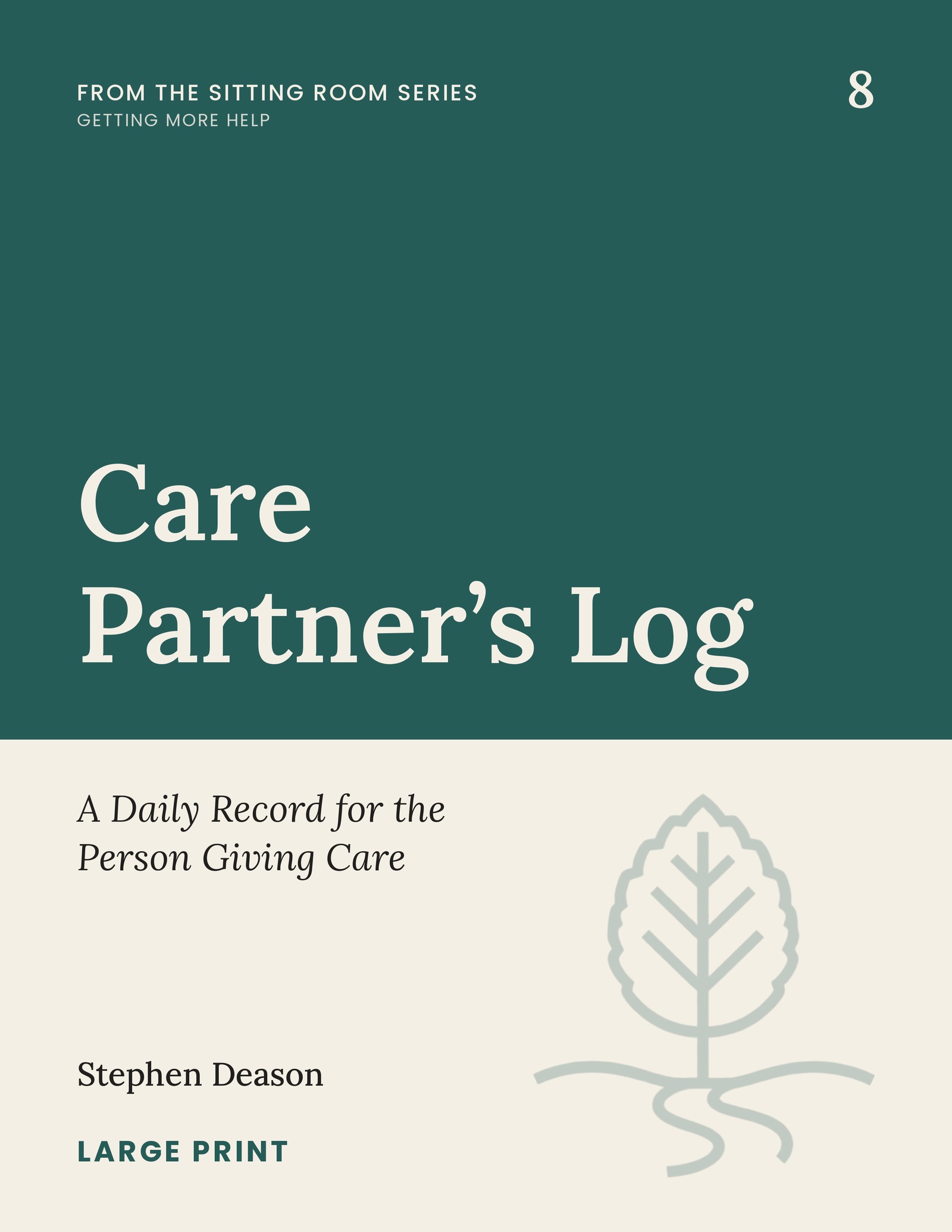 Cover of Care Partner's Log by Stephen Deason