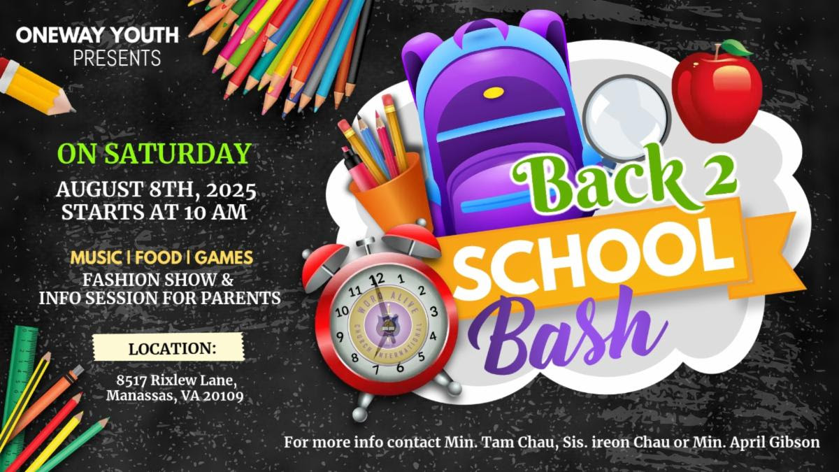 Word Alive Church International Back 2 School Bash flyer