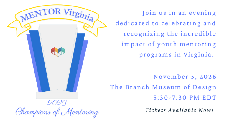 MENTOR Virginia’s 2026 Champions of Mentoring event invitation for November 5 at The Branch Museum of Design