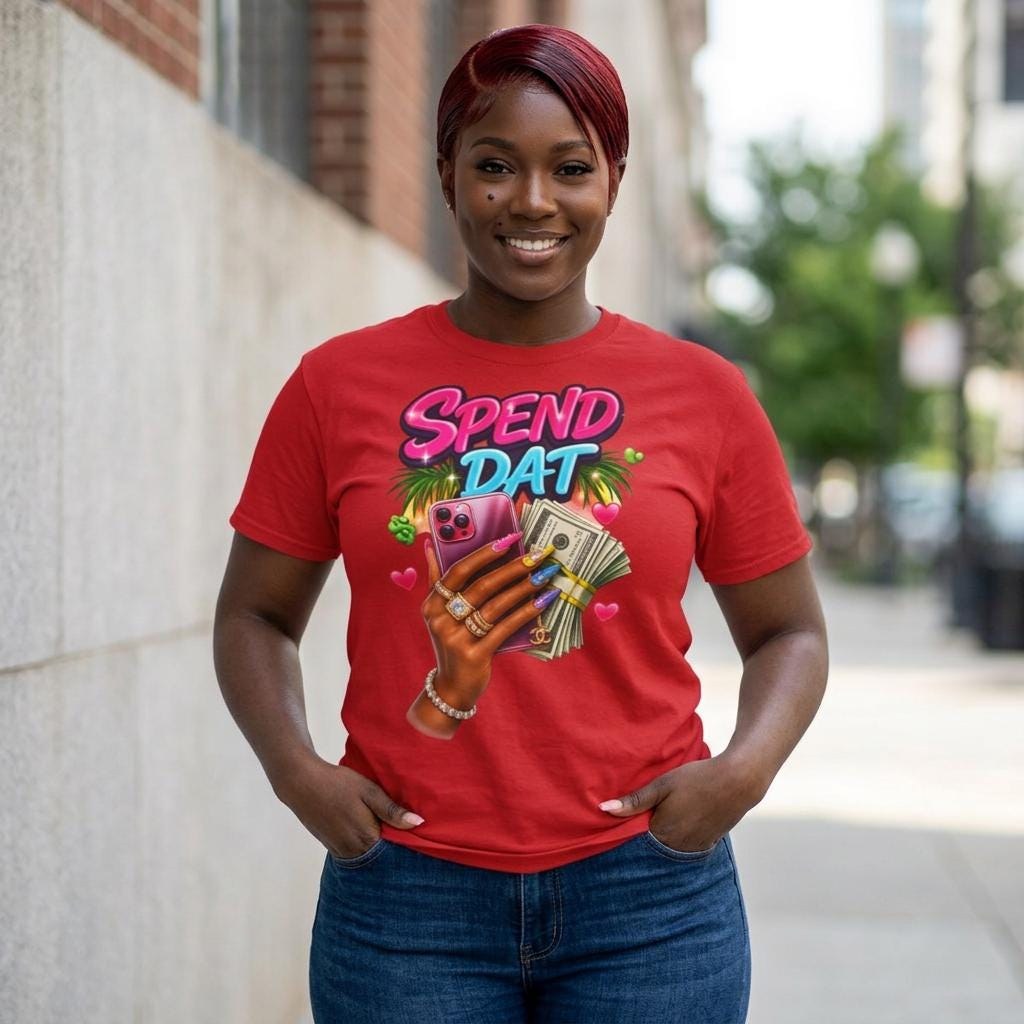 Spend Dat T-Shirt | Money Graphic Tee | Trendy Streetwear Shirt | Bella + Canvas | Gildan Unisex | Gift for Her | Fashion Statement Tee