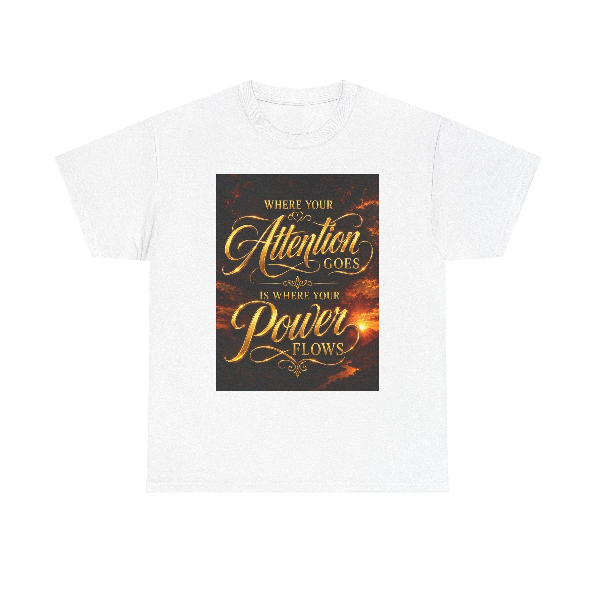 Where Your Attention Goes Power Flows Tee | Inspirational Quote Shirt, view 5