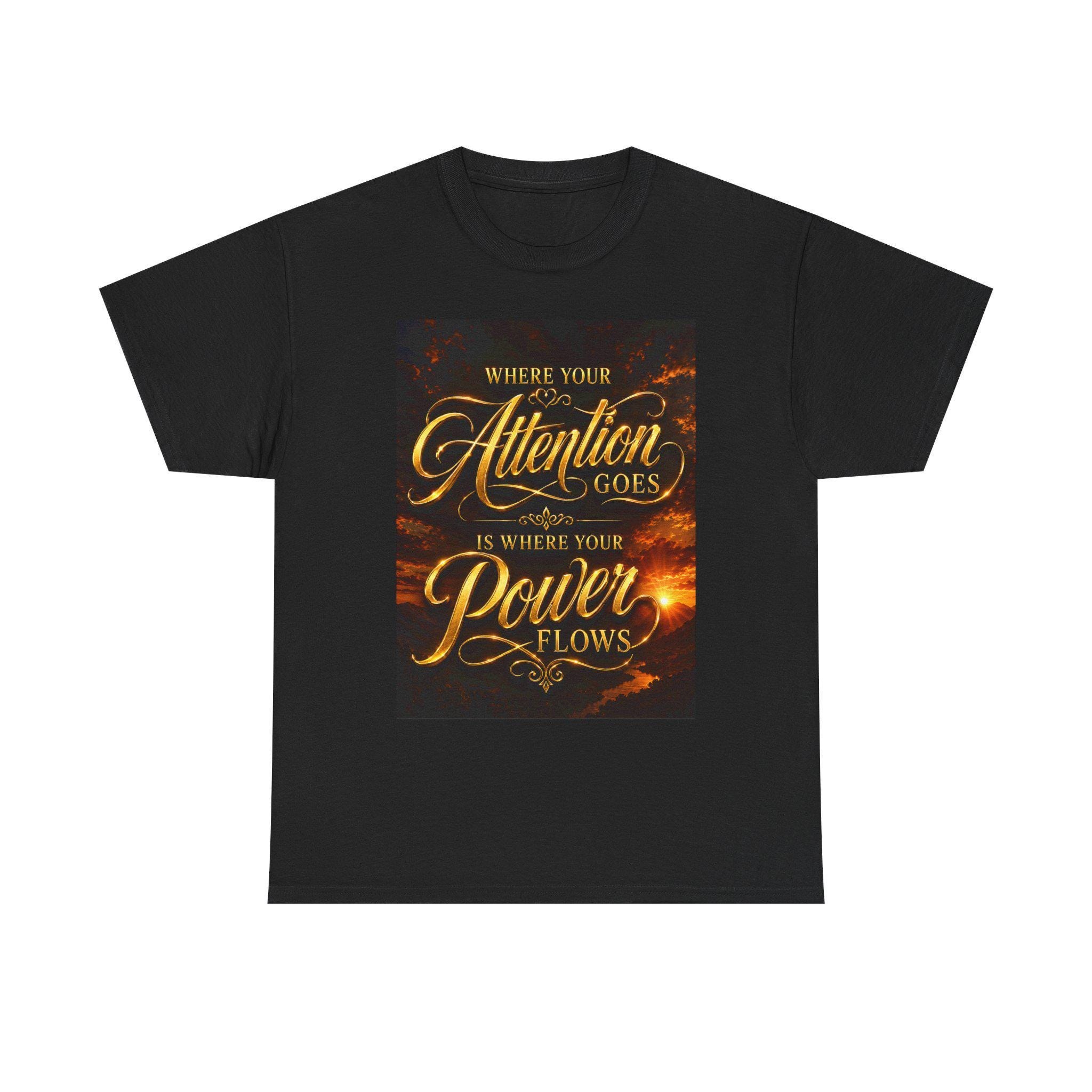 Where Your Attention Goes Power Flows Tee | Inspirational Quote Shirt, view 4